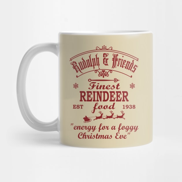 Rudolph & Friends, Finest Reindeer Food. "Energy for a foggy Christmas Eve" [Red] by Blended Designs